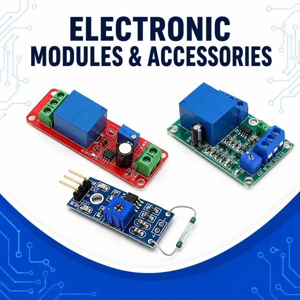 Electronic Modules & Accessories