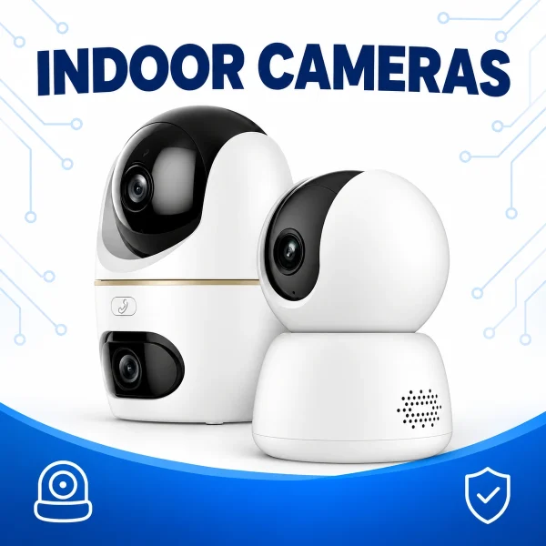 Indoor Cameras